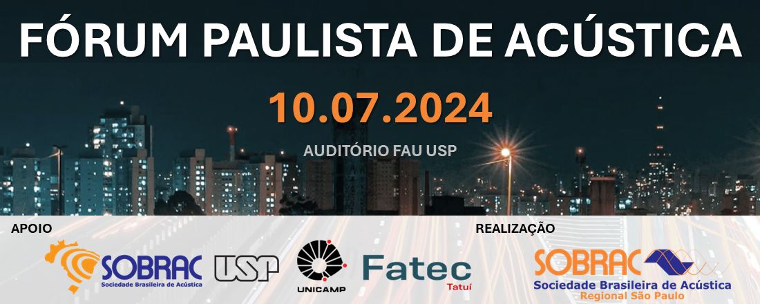 1° Fórum Paulista de Acústica