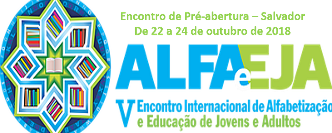 Pré- Abertura do 5° ALFAeEJA – Salvador – BA