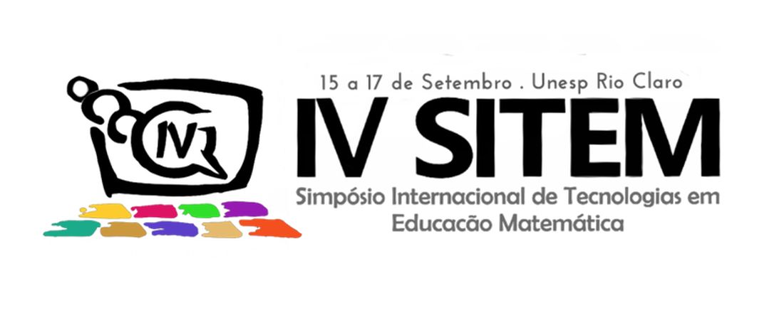 IV SITEM - Simpósio Internacional de Tecnologias em Educação Matemática