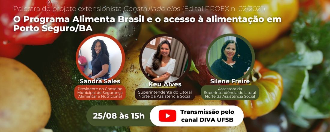 O Programa Alimenta Brasil e o acesso à alimentação em Porto Seguro/Ba