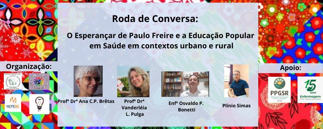 O esperançar de Paulo Freire e a educação popular em saúde em contextos urbano e rural