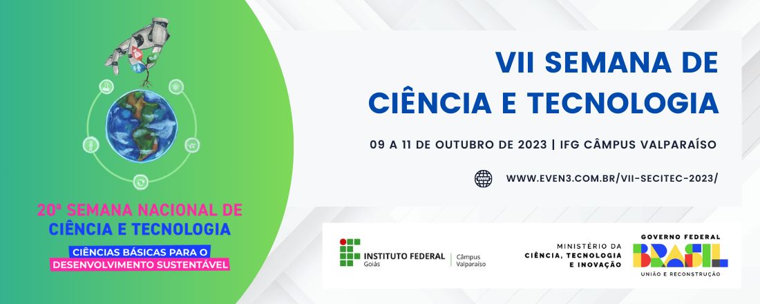 VII Semana de Ciência e Tecnologia do IFG Câmpus Valparaíso