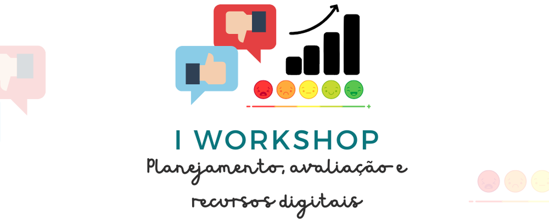 Workshop - Planejamento, Avaliação e Recursos Digitais