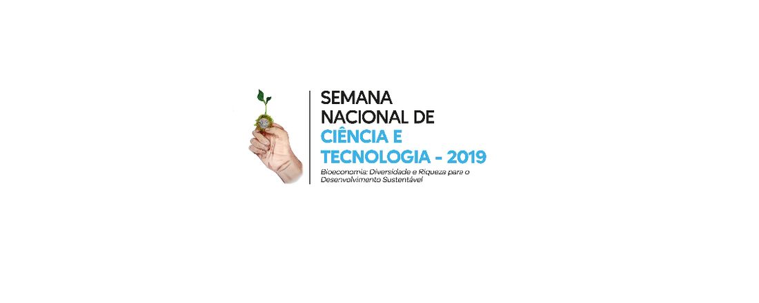 Semana Nacional de Ciência e Tecnologia 2019