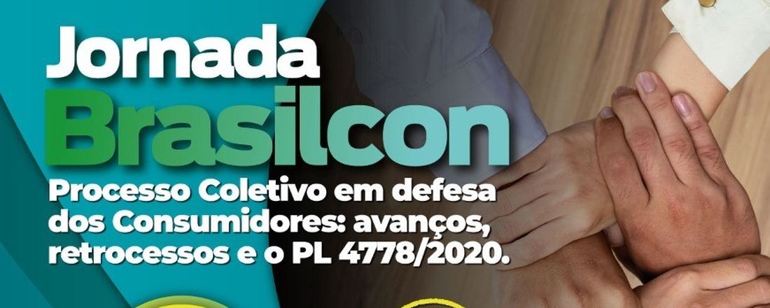 Jornada Brasilcon sobre Processo Coletivo em Defesa dos Consumidores