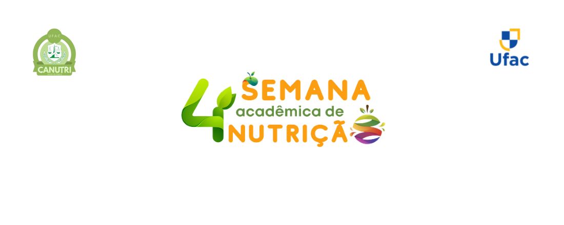 IV Semana Acadêmica de Nutrição - UFAC