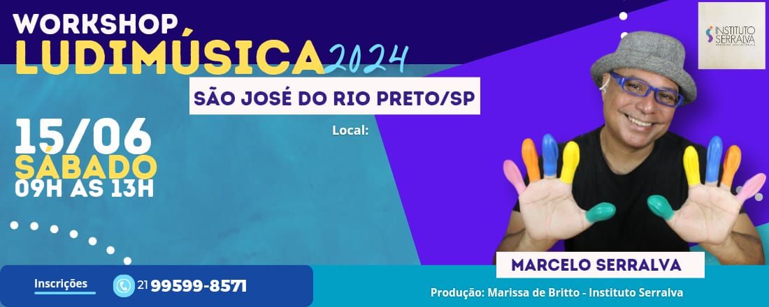 LUDIMÚSICA 2024 - Práticas Lúdicas e Inclusivas para Sala de Aula em São José do Rio Preto SP