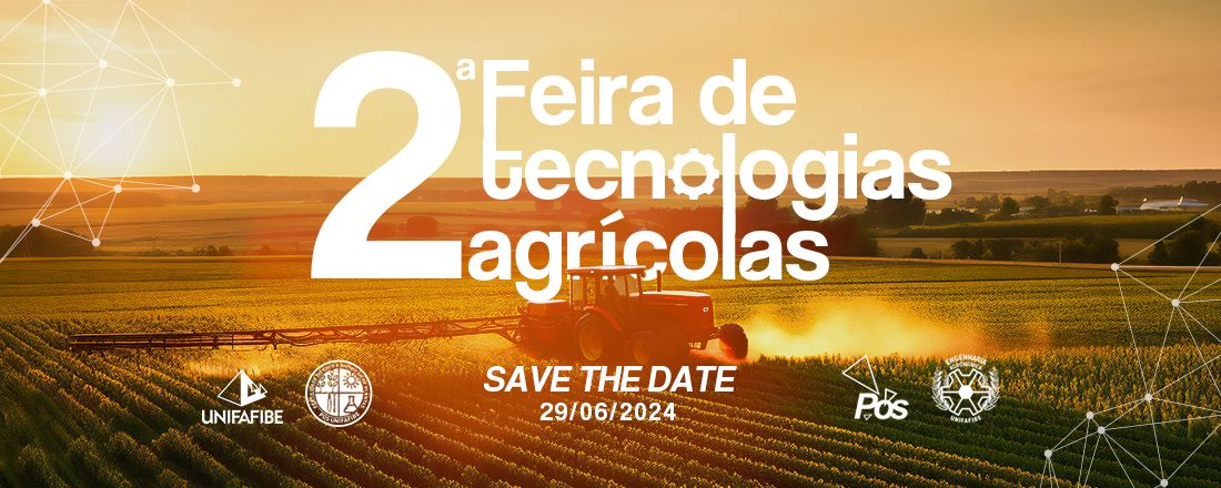 2ª FEIRA DE TECNOLOGIAS AGRÍCOLAS UNIFAFIBE: Inteligência Artificial aplicada à produção agrícola