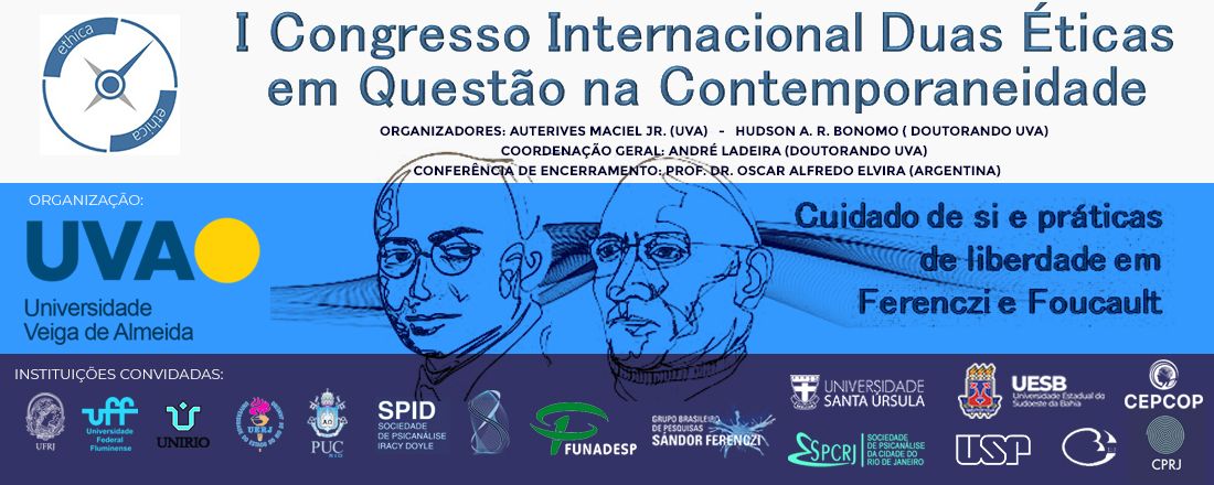 I Congresso Internacional Duas Éticas em Questão na Contemporaneidade