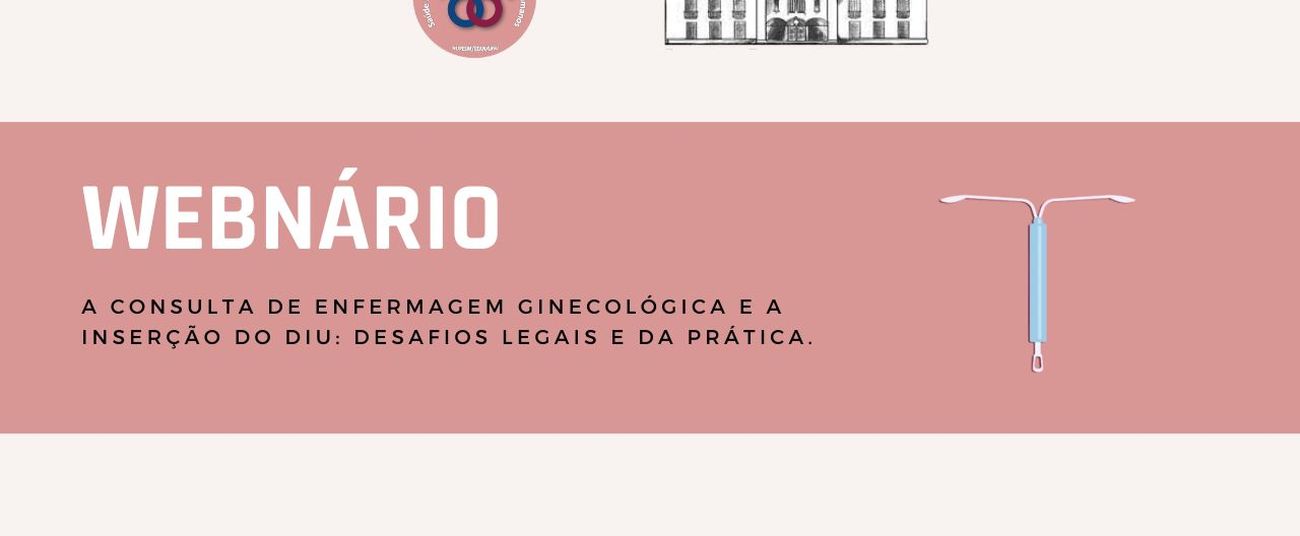 A consulta de enfermagem ginecológica e a inserção do DIU: desafios legais e da prática.