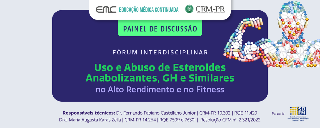Fórum Interdisciplinar sobre o Uso e Abuso de Esteroides Anabolizantes, GH e Similares no Alto Rendimento e no Fitness