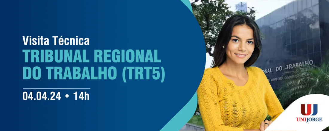 VISITA TÉCNICA - TRIBUNAL REGIONAL DO TRABALHO (TRT5)