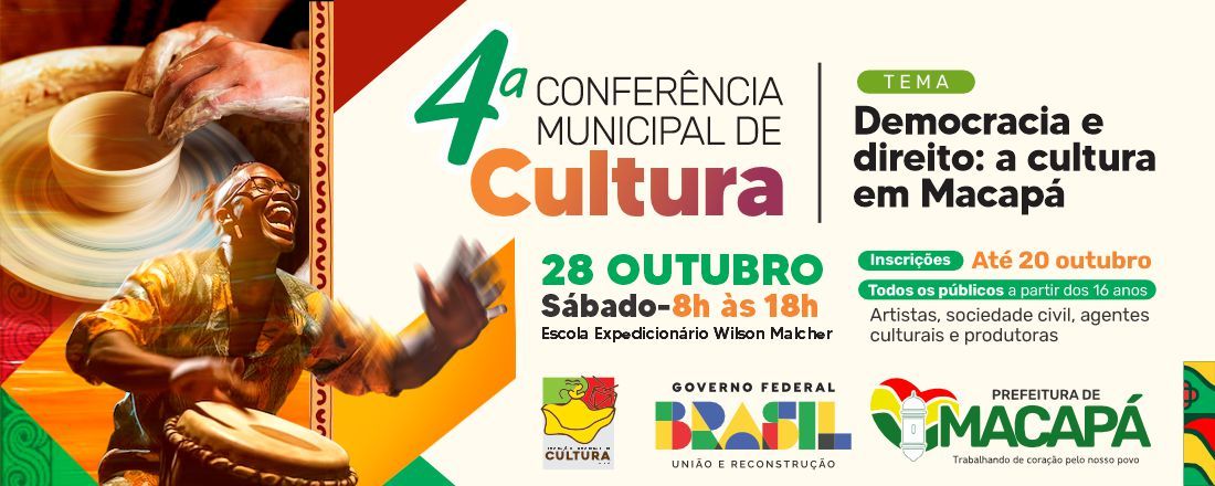 4ª Conferência Municipal de Cultura de Macapá