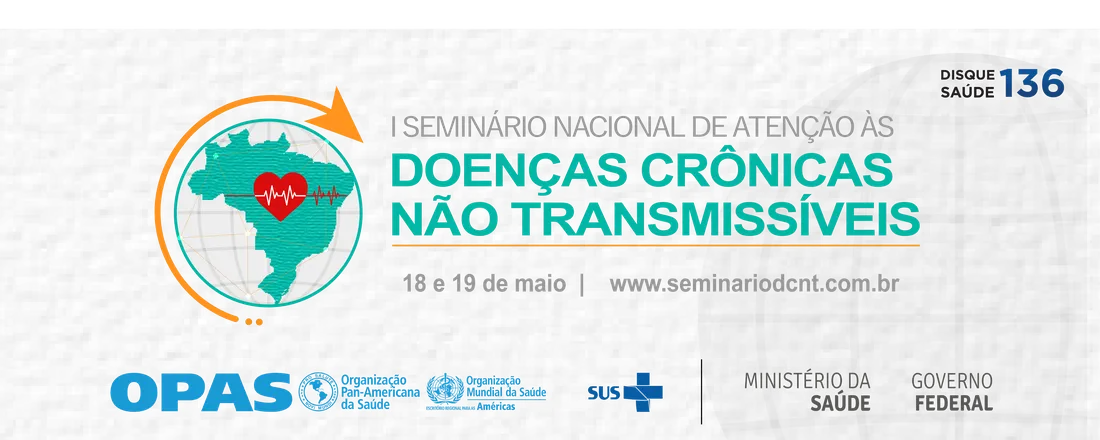 I Seminário Nacional de Atenção às Doenças Crônicas Não Transmissíveis