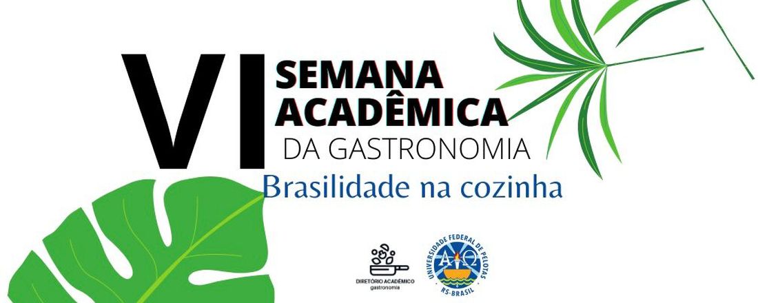 Semana Academica - Gastronomia - UFPEL