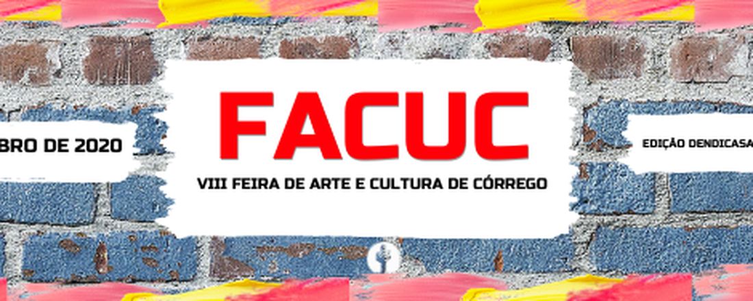 VIII Feira de Arte e Cultura de Córrego  - FACUC 2020