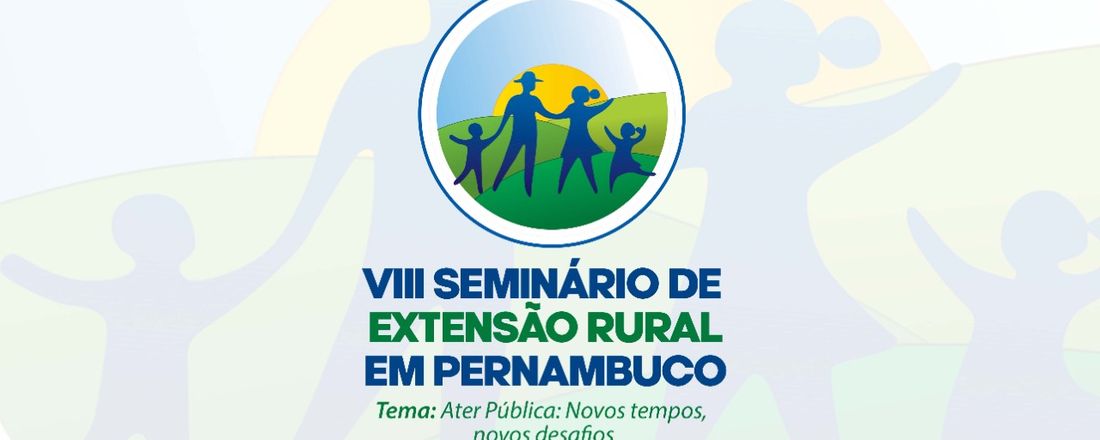 VIII Seminário de Extensão Rural em Pernambuco