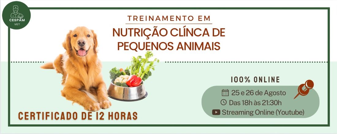 Treinamento em Nutrição Clínica de Pequenos Animais