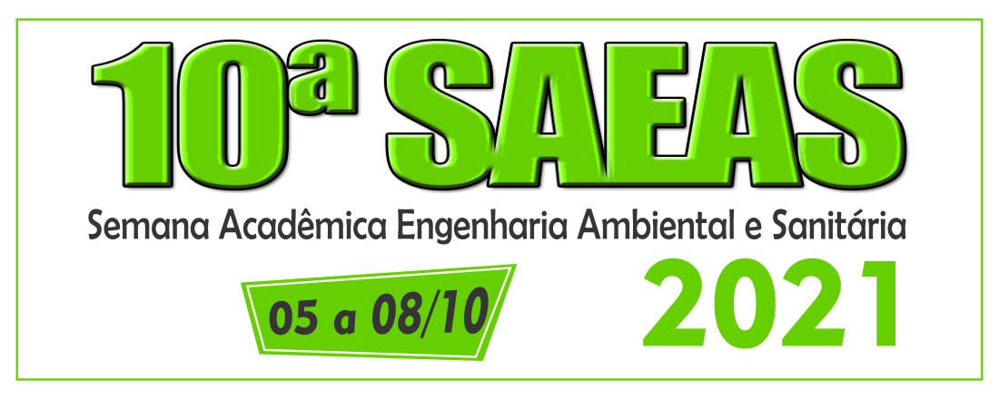 10 Semana Acadêmica de Engenharia Ambiental e Sanitária - 2021