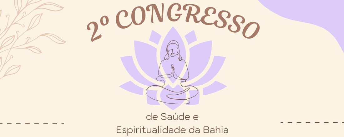 II Congresso de Saúde e Espiritualidade da Bahia