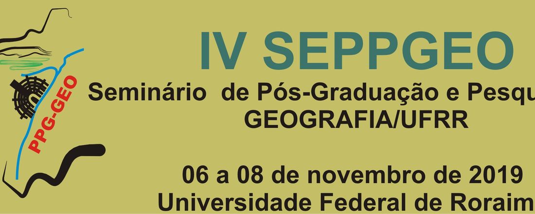 IV Seminário de Pós-Graduação e Pesquisa em Geografia - SEPPGEO