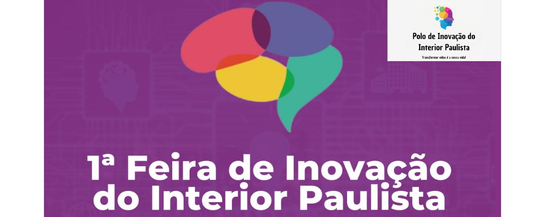 1a. Feira de Inovação do Interior Paulista