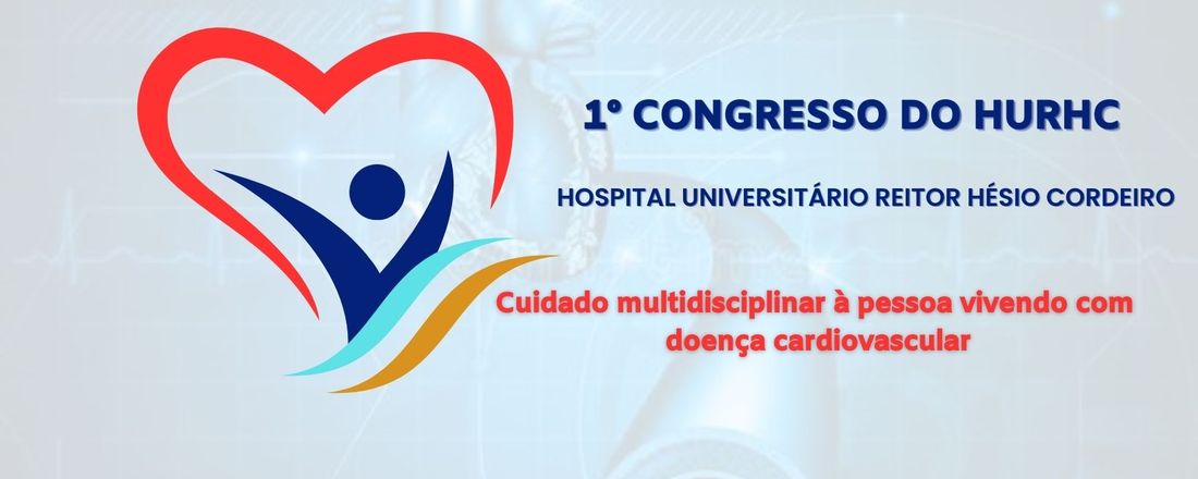 1° Congresso Multidisciplinar do HURHC