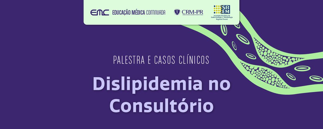 Dislipidemia no Consultório: palestras e casos clínicos