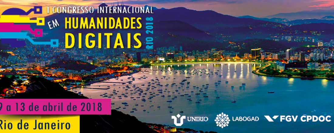 I Congresso Internacional em Humanidades Digitais no Rio de Janeiro