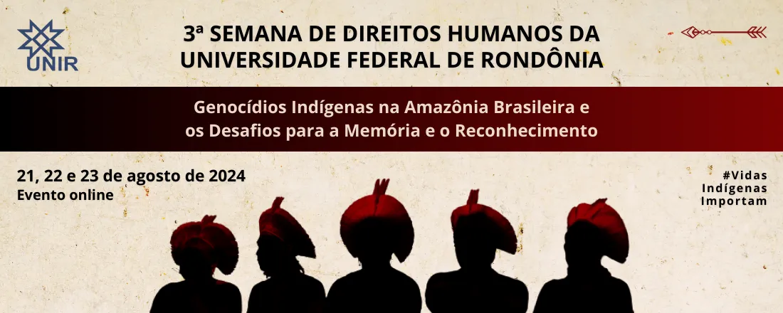 3ª Semana de Direitos Humanos da Universidade Federal de Rondônia