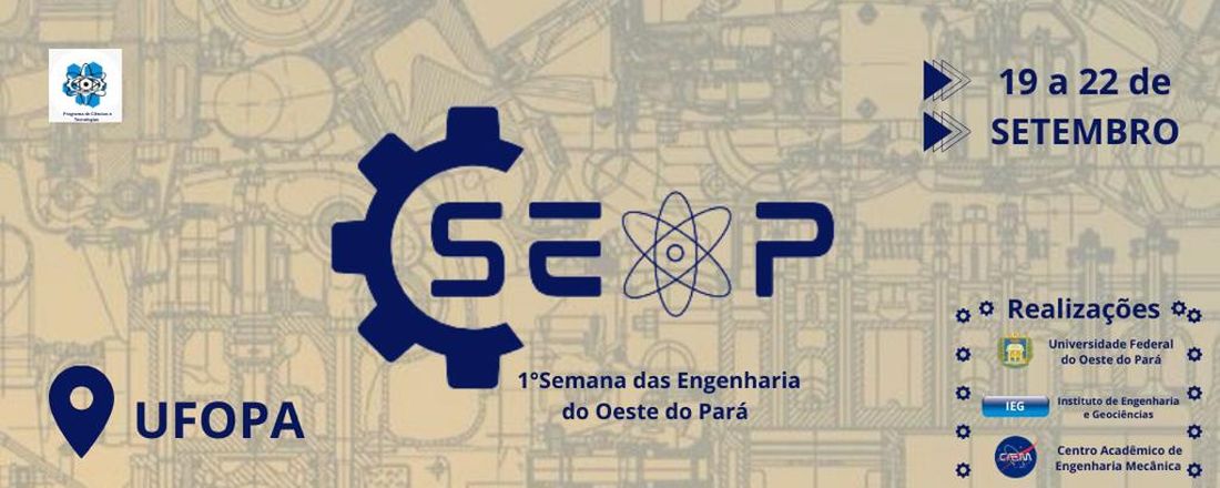 I Semana de Engenharia do Oeste do Pará (SEOP)