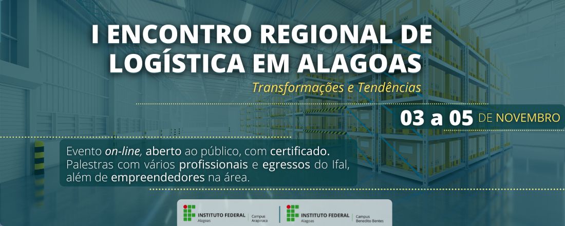 I Encontro Regional de Logística em Alagoas: transformações e tendências