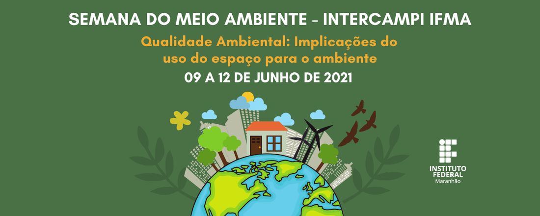 Semana do Meio Ambiente - InterCampi IFMA
