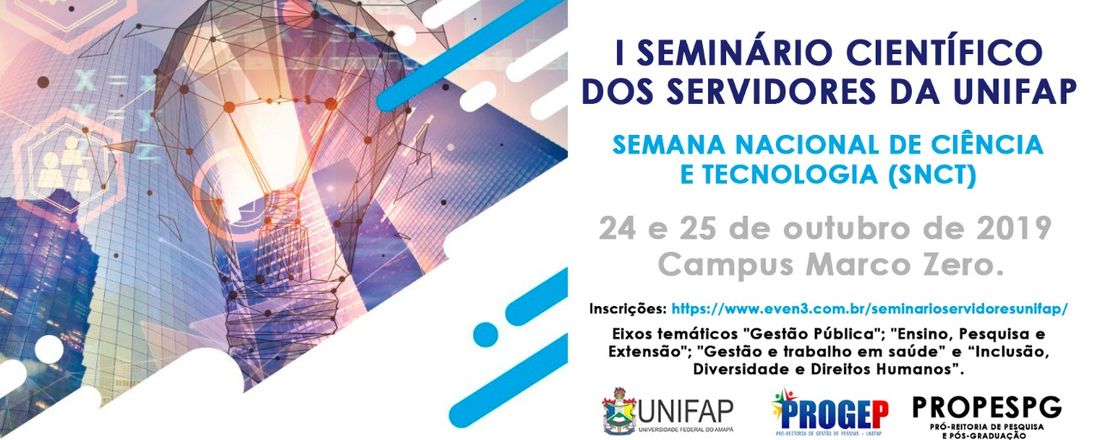 I Seminário Científico dos Servidores da UNIFAP