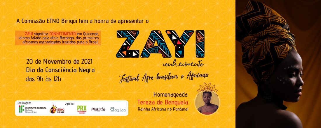 3º  Festival Afro-Brasileiro do IFSP Campus Birigui - ZAYI 2021