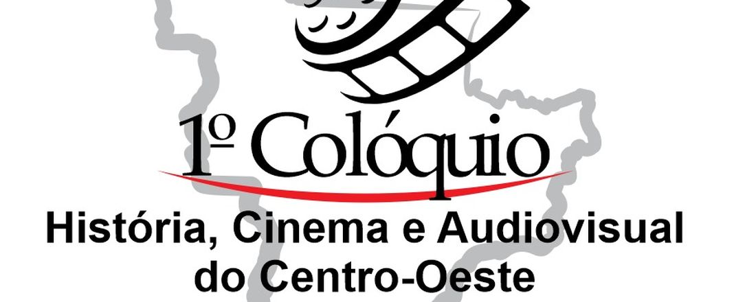 I Colóquio História, Cinema e Audiovisual do Centro-Oeste