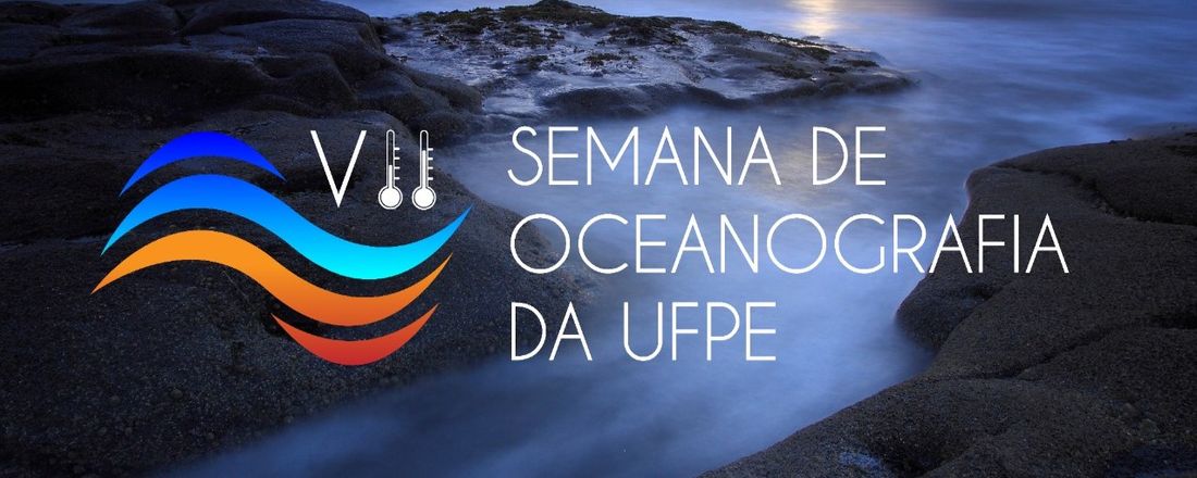 VII Semana de Oceanografia da UFPE 2022