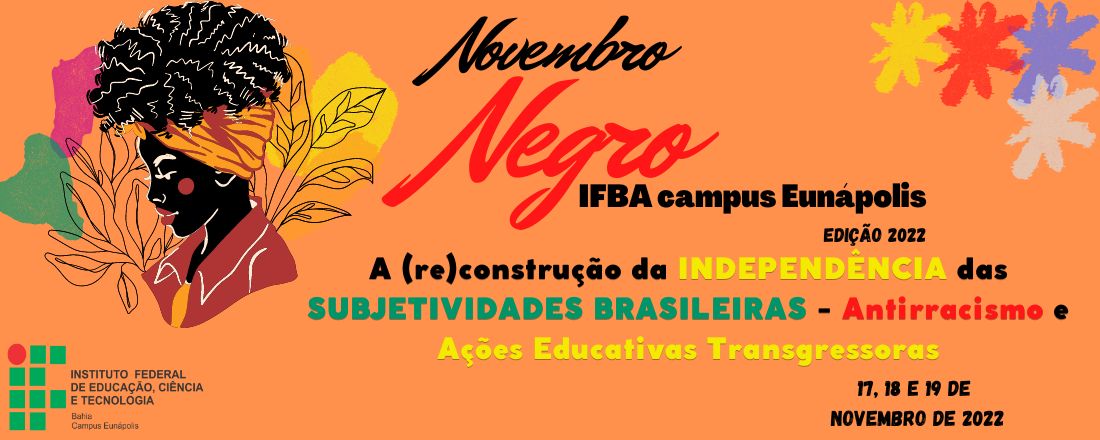 Novembro Negro do IFBA campus Eunápolis
