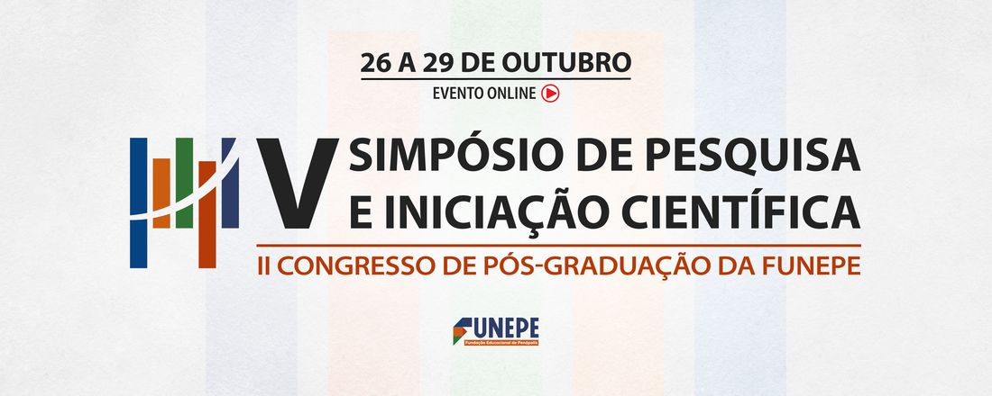 V Simpósio de Pesquisa e Iniciação Científica e II Congresso de Pós-graduação da FAFIPE/FUNEPE
