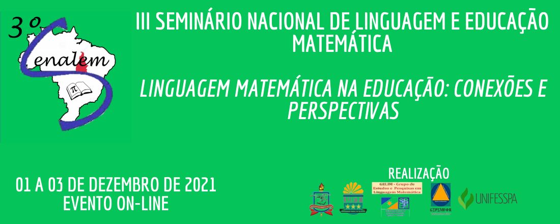 3° SENALEM - Linguagem Matemática na Educação: conexões e perspectivas