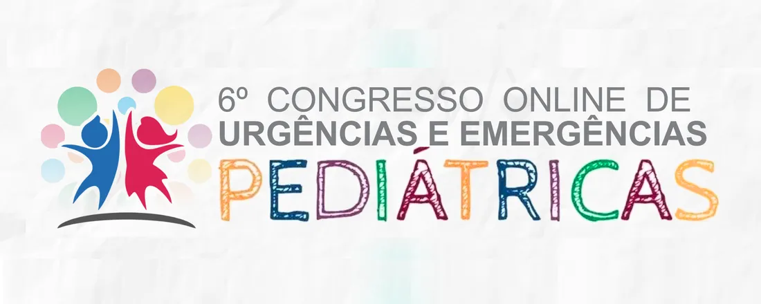 6° Congresso Online de Urgências e Emergências Pediátricas