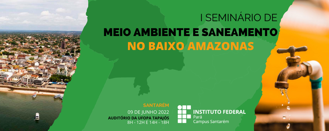 I Seminário de Meio Ambiente e Saneamento no Baixo Amazonas