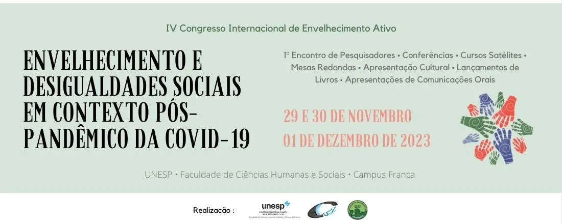 IV Congresso Internacional de Envelhecimento Ativo: Envelhecimento e Desigualdades Sociais em Contexto Pós-Pandêmico da COVID-19