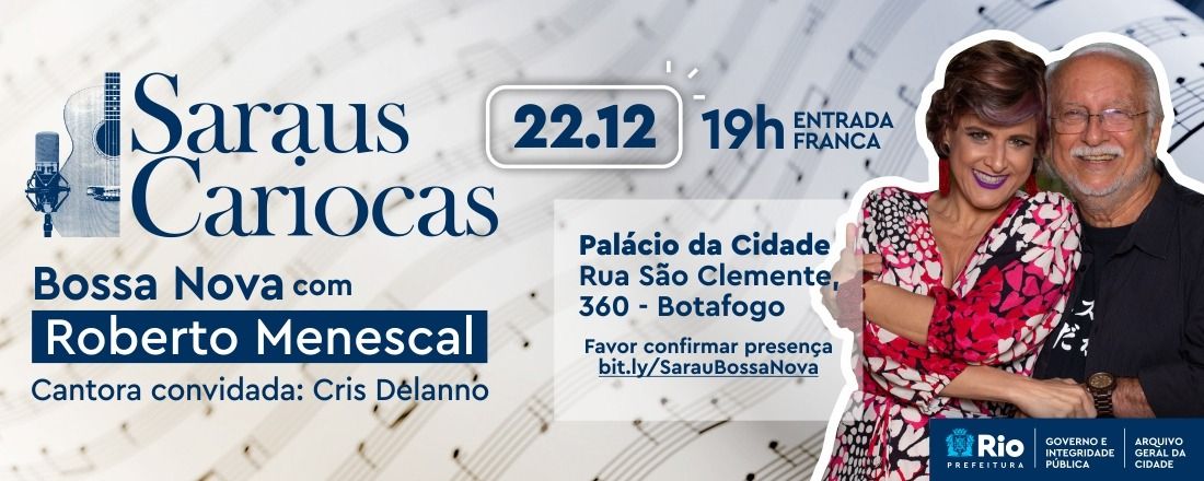 Saraus Cariocas - Bossa Nova com Roberto Menescal