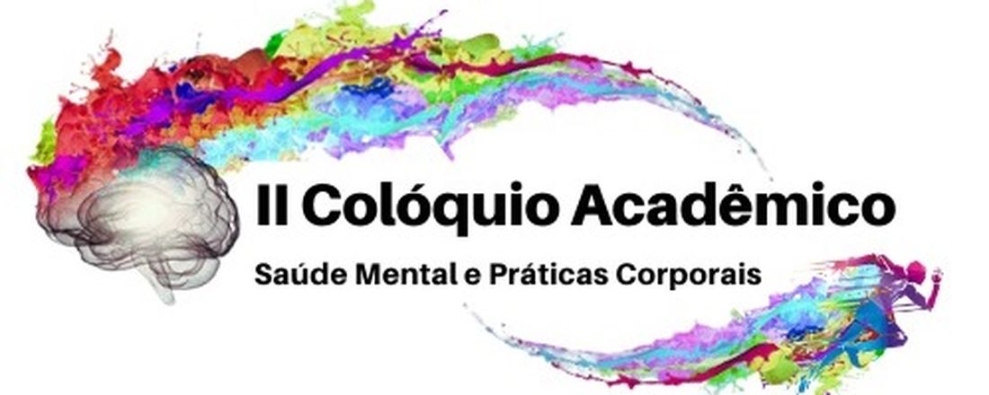 II Colóquio Acadêmico: Saúde Mental e Práticas Corporais