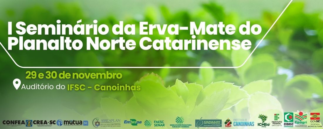 I Seminário da Erva-Mate do Planalto Norte Catarinense