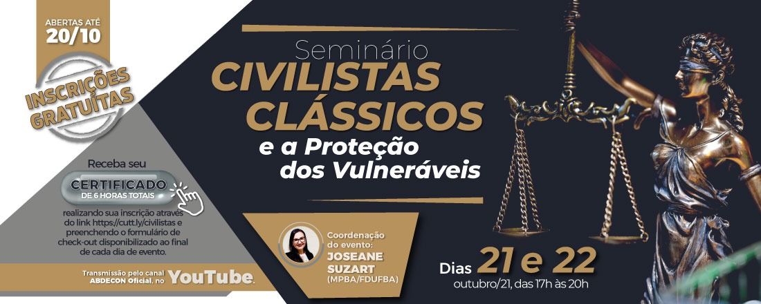 Seminário: Civilistas Clássicos e a Proteção dos Vulneráveis