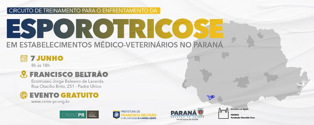 Francisco Beltrão: Circuito de treinamento sobre o enfrentamento da Esporotricose nos estabelecimentos médico-veterinários do Paraná