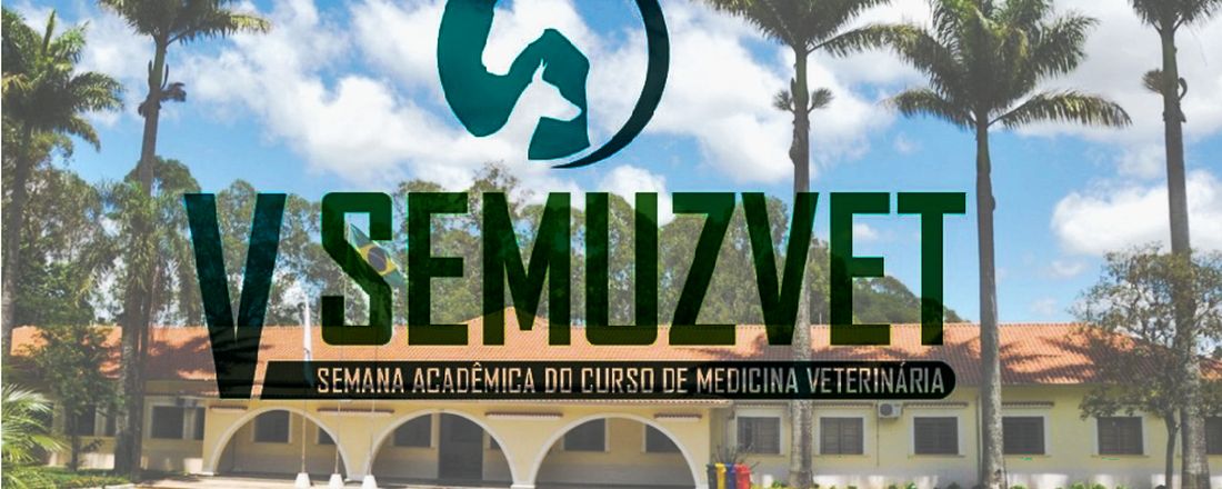 V SEMUZVET Semana Acadêmica de Medicina Veterinária IFSULDEMINAS