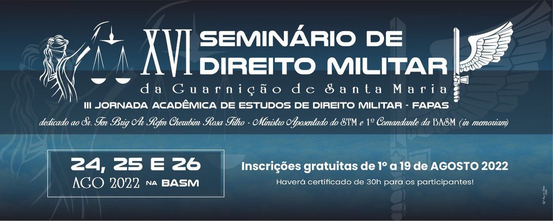 XVI Seminário de Direito Militar